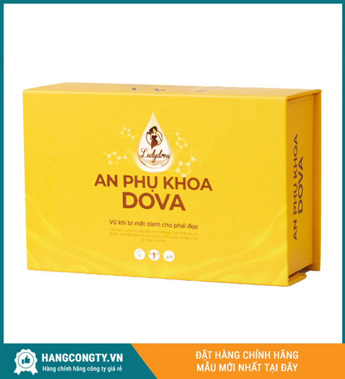 Viên đặt An Phụ Khoa Dova có những công dụng gì?